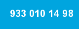 933 010 14 98 933 010 14 98